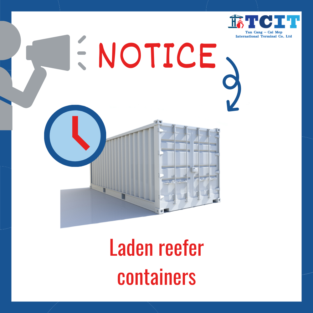 SUPPORTING POLICY FOR LADEN REEFER CONTAINERS RECEIVED AT TCIT BY TRUCK FROM JULY 20TH, 2021